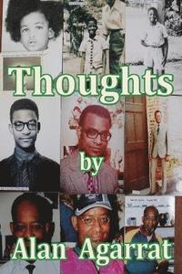 bokomslag Thoughts by Alan Agarrat
