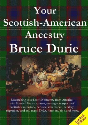 Your Scottish-American Ancestry - Limited Edition 1