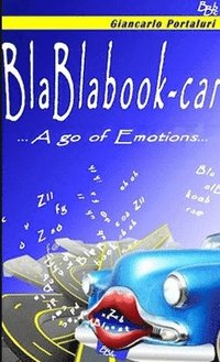 bokomslag BlaBlabookcar &quot; A go of Emotion
