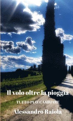 bokomslag Il Volo Oltre La Pioggia