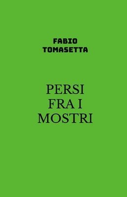 Persi Fra I Mostri 1