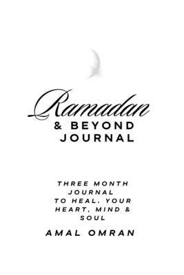 bokomslag Ramadan & Beyond Journal