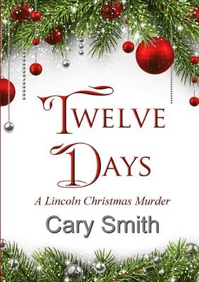 Cary Smith - Twelve Days, Häftad