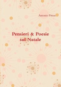 bokomslag Pensieri & Poesie Sul Natale