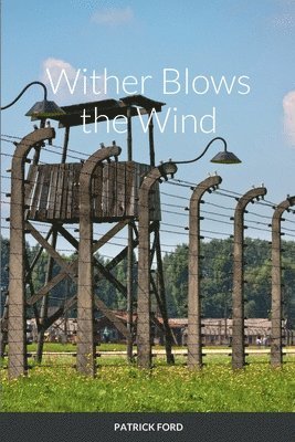 Patrick Ford, Patrick FORD - Wither Blows the Wind, Häftad