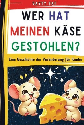 bokomslag Wer hat meinen Kse gestohlen?