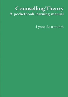 bokomslag Counsellingtheory: A Pocketbook Learning Manual