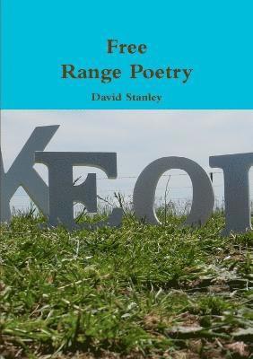 Free Range Poetry 1