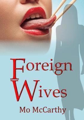 bokomslag Foreign Wives