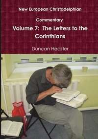 bokomslag New European Christadelphian Commentary Volume 7