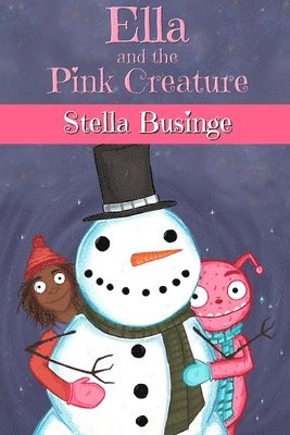 Ella and the Pink Creature 1