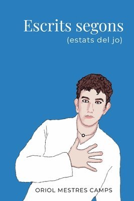 ESCRITS SEGONS (estats del jo) 1