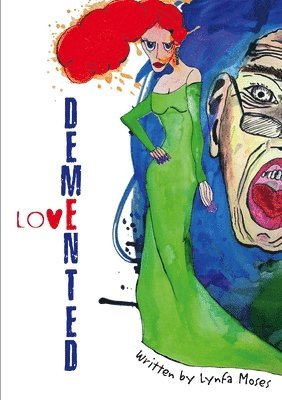 Demented Love 1