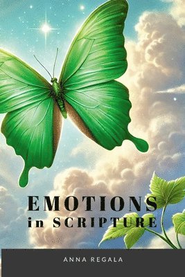 bokomslag Emotions in Scripture