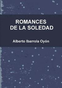 bokomslag Romances De La Soledad