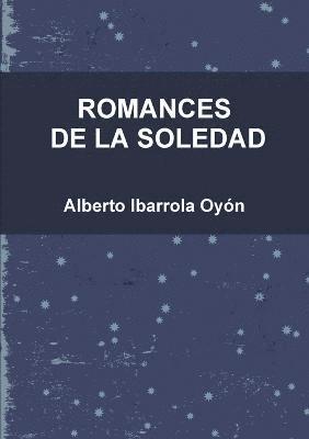 bokomslag Romances De La Soledad