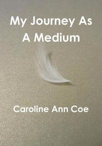 bokomslag My Journey as A Medium