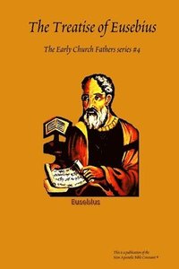 bokomslag The Early Church Fathers #4