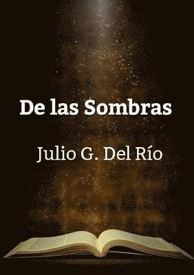 De Las Sombras. 1