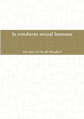 La Conducta Sexual Humana 1