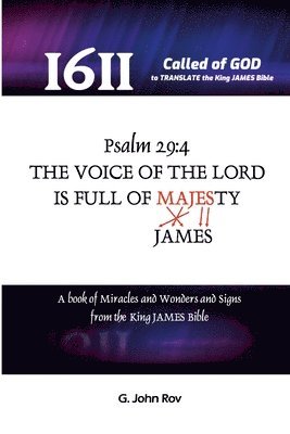 Called Of God To Translate The King James Bible 1