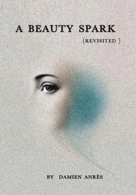 beauty spark (revisited 2024)