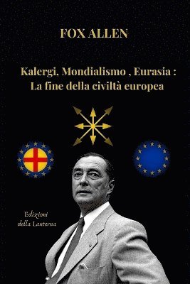 bokomslag Kalergi, Mondialismo, Eurasia