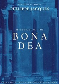 bokomslag Bona Dea: English Version