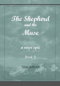 bokomslag Shepherd and the Muse - Book II