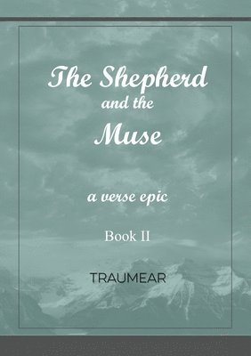 bokomslag Shepherd and the Muse - Book II