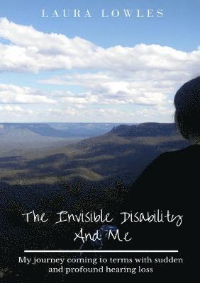 bokomslag Invisible Disability and Me