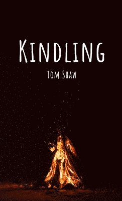 Kindling 1