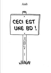 bokomslag Ceci est une BD !