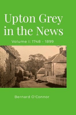 bokomslag Upton Grey in the News