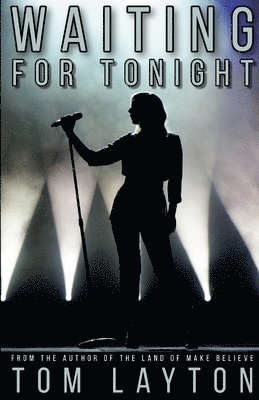 Tom Layton - Waiting for Tonight, Häftad