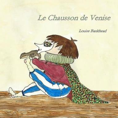 bokomslag Le Chausson de Venise