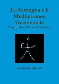 bokomslag Sardegna e Il Mediterraneo Occidentale
