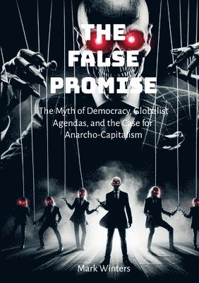 The False Promise 1