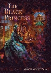 bokomslag The Black Princess