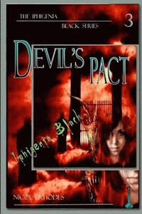 bokomslag Devil's Pact - Part 3 of The Iphigenia Black Series