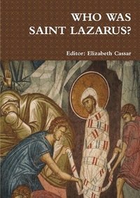 bokomslag Who Was Saint Lazarus?