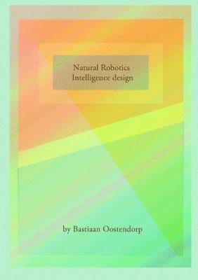 bokomslag Natural Robotics & Intelligence Design