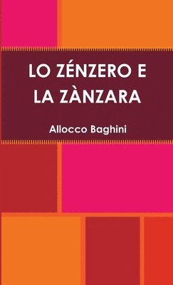 Lo Zenzero E La Zanzara 1