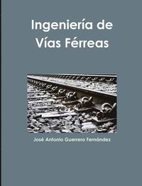 bokomslag Ingenieria De Vias Ferreas