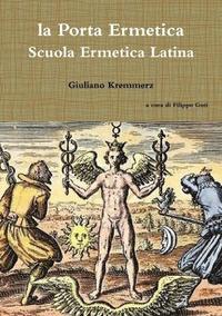 bokomslag la Porta Ermetica - Scuola Ermetica Latina