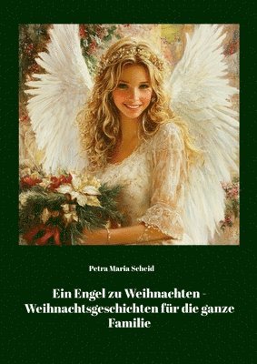 Ein Engel zu Weihnachten 1