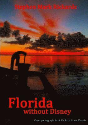 Florida without Disney