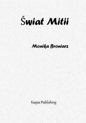 Swiat Mitii 1