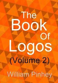 bokomslag The Book of Logos (Volume 2)