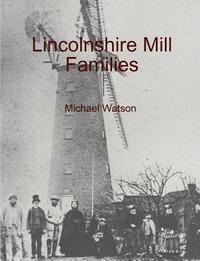 bokomslag Lincolnshire Mill Families